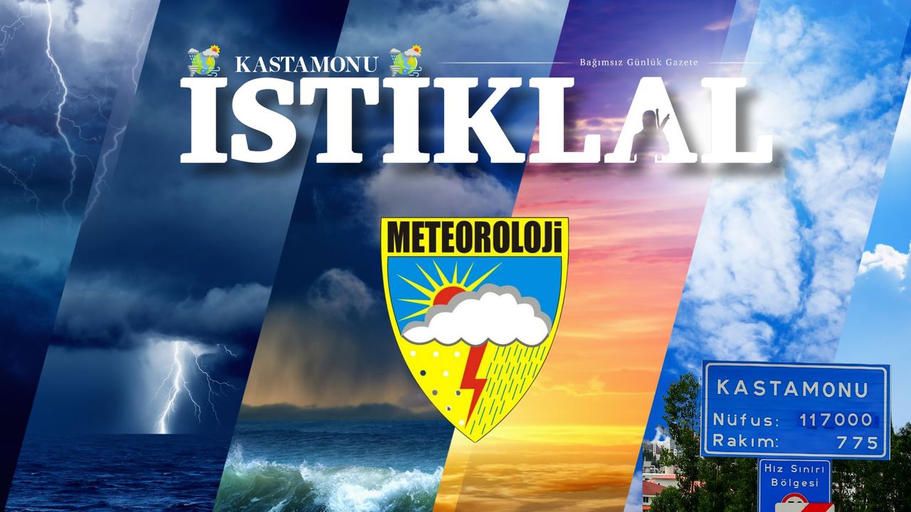 13 Ağustos Pazar Kastamonu hava durumu, Kastamonu hava raporu, Kastamonu’da bugün hava nasıl?