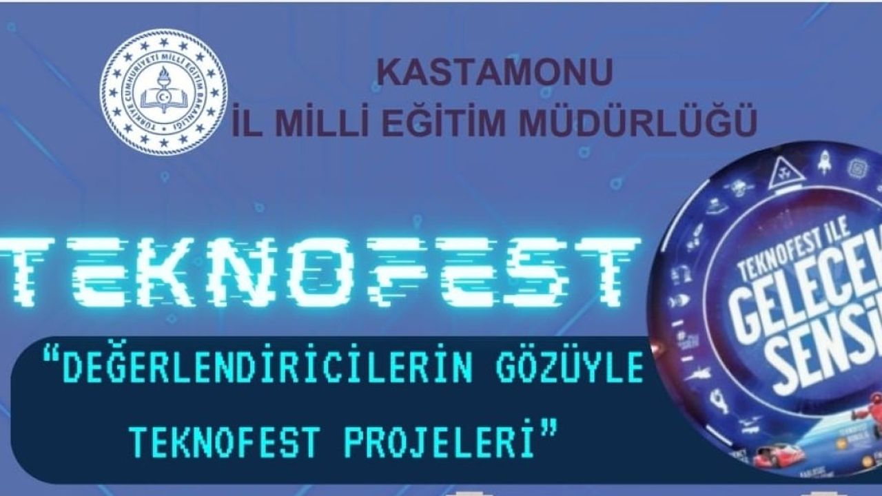 Kastamonu'dan TEKNOFEST'e katılım bekleniyor