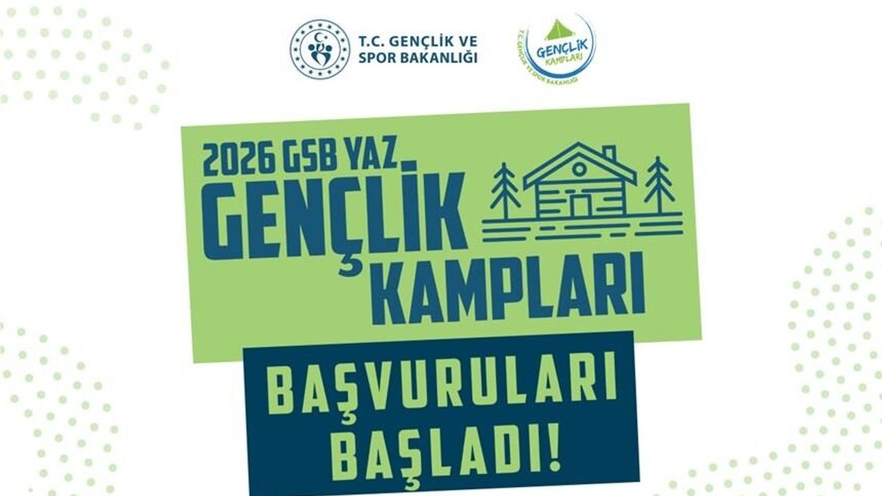 Gençlere müjde: 2026 Yaz Gençlik Kampları başvuruları başladı