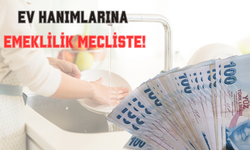 "Ev hanımlarına devletten prim desteği! Emeklilik yolu açılıyor."