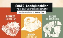 SOGEP-Anadoludakiler projesi için teklif çağrısı ilan edildi