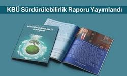 Karabük Üniversitesinin sürdürülebilirlik raporu yayımlandı