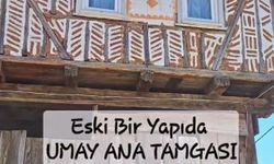 Umay Ana Tamgası Kastamonu’da ortaya çıktı