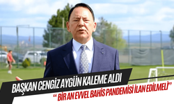 Cengiz Aygün'den 'Bahis Pandemisi' ilan edilmesi için çağrı!