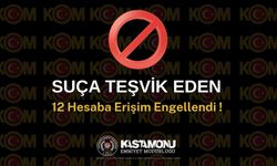 Kastamonu’da suça özendiren 12 hesaba erişim engeli!