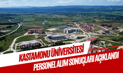Kastamonu Üniversitesi personel alımı sonuçları açıklandı