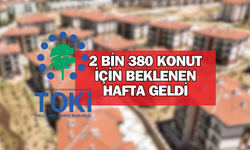 Kastamonu TOKİ kuraları bu hafta çekiliyor