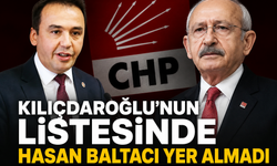 Kılıçdaroğlu'nun listesinde Hasan Baltacı yer almadı