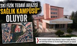 Kastamonu'daki eski FTR arazisi “SAĞLIK KAMPÜSÜ” oluyor
