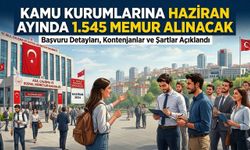Kamu Kurumlarına Haziran ayında 1.545 memur alınacak