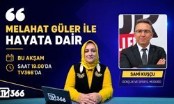 Müdür Sami Kuşçu TV366’ya konuk oluyor