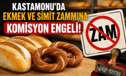 Kastamonu’da ekmek ve simit zammına komisyon engeli
