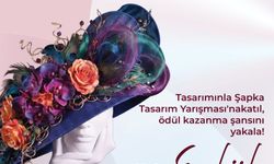 Kastamonu’da Şapka Tasarım Yarışması başlıyor