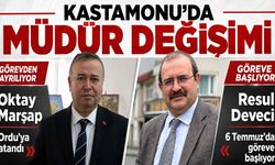Kastamonu Çevre ve Şehircilik İl Müdürü değişti