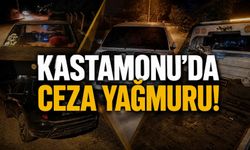 Kastamonu’da ceza yağmuru!