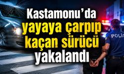 Kastamonu'da yayaya çarpıp kaçan sürücü yakalandı