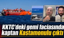 KKTC’deki gemi faciasında kaptan Kastamonulu çıktı