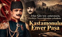 İrfan Salcı'nın anlatımıyla, Harbiye Nazırlığından şehadete: Kastamonulu Enver Paşa