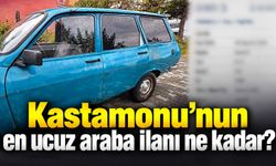 Kastamonu'nun en ucuz araba ilanı ne kadar?