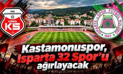 Kastamonuspor, Isparta 32 Spor’u ağırlayacak
