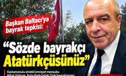 Başkan Baltacı’ya bayrak tepkisi: “Sözde bayrakçı Atatürkçüsünüz”