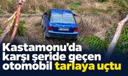 Kastamonu’da karşı şeride geçen otomobil tarlaya uçtu