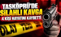 Kastamonu'da silahlı kavga: 4 kişi hayatını kaybetti