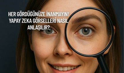 Her gördüğünüze inanmayın! Yapay zeka görselleri nasıl anlaşılır?