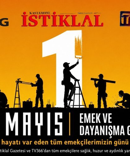 1 Mayıs Emek ve Dayanışma Günü kutlu olsun