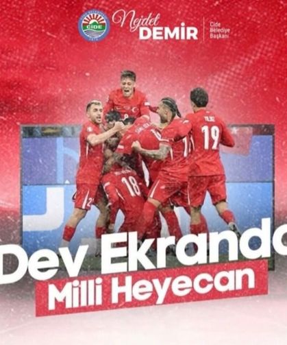 Cide'de milli heyecan dev ekranda yaşanacak