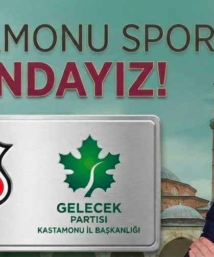 Gelecek Partisi’nden Kastamonuspor’a güçlü destek!