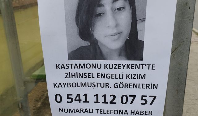 Kastamonulu engelli genç kız her yerde aranıyor!