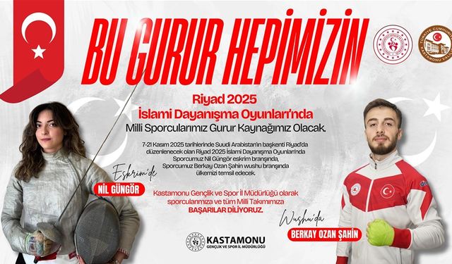 İslami Dayanışma Oyunları’nda Kastamonu gururu