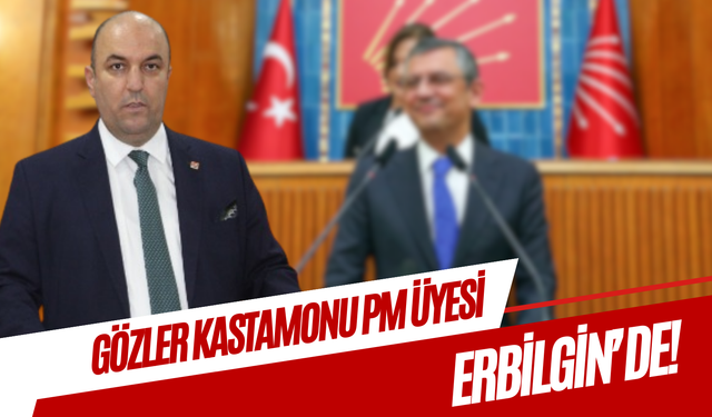 CHP Kastamonu’da gözler kritik toplantıda olacak