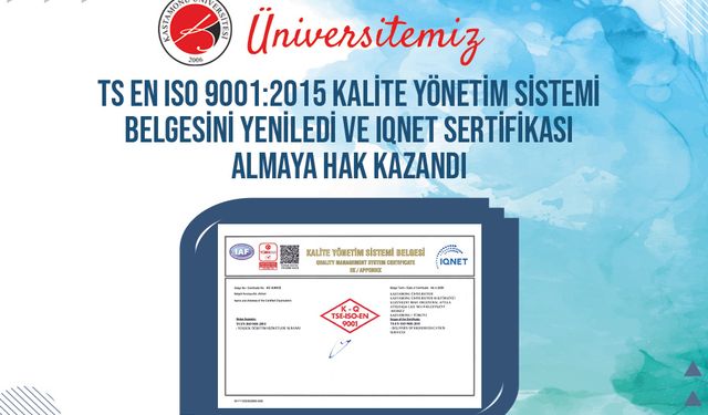 Kastamonu Üniversitesi IQNET sertifikasına layık görüldü