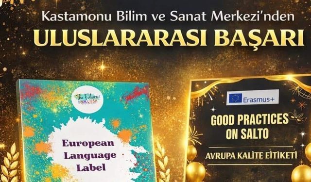 Kastamonu projesi Avrupa Dil Ödülü aldı