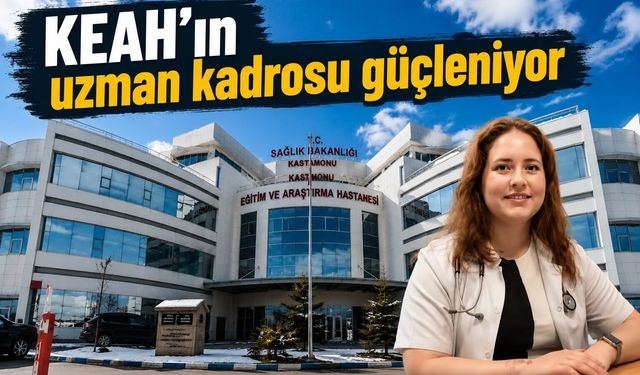 KEAH'ın uzman kadrosu güçleniyor!