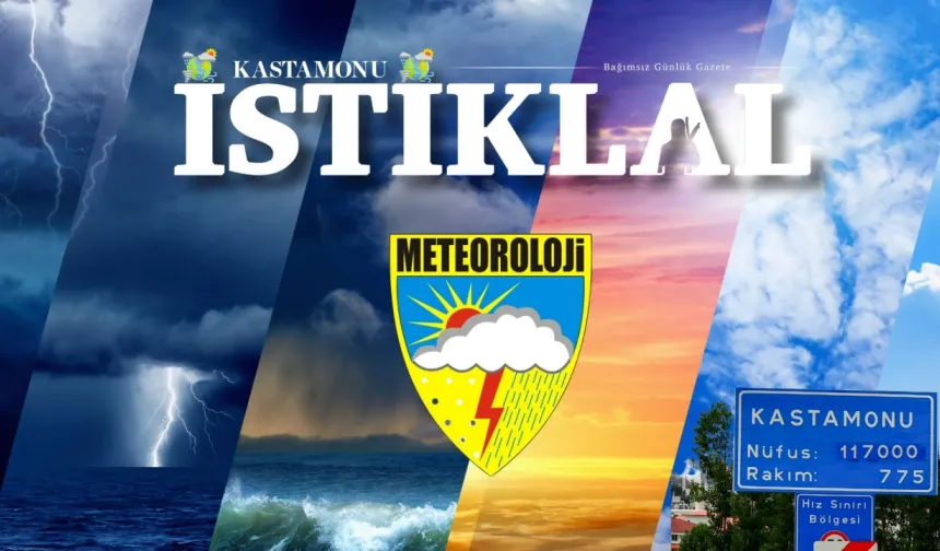 18 Mayıs Cumartesi Kastamonu hava durumu, bugün hava nasıl?