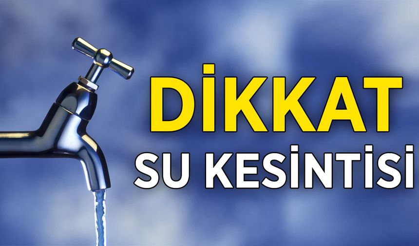 Kastamonu'da birçok mahalle susuz kalacak!