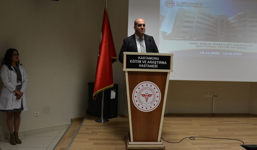 Kastamonu’da “Evde Sağlık Hizmetleri Hemşireliği Sertifikalı Eğitim” programı düzenlendi