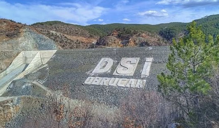 Obrucak Barajı su tutmaya başladı!