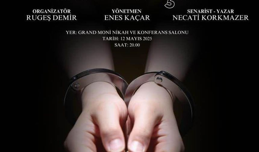 Şehit Polis Ahmet Şahan ‘Kelepçe’ tiyatrosu ile anılacak