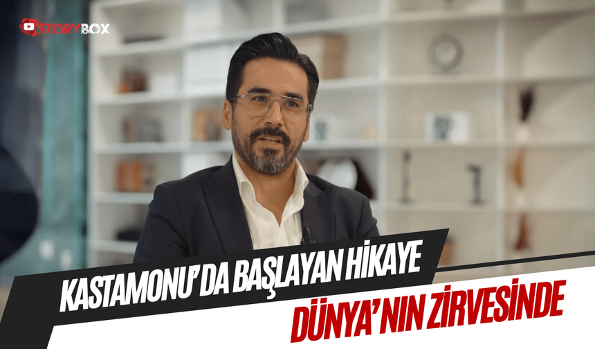 Kastamonu’daki bir köy evinden dünyanın zirvesine uzandı