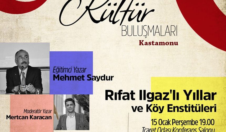 Cumhuriyet’in aydınlanma mirası Kastamonu’da tartışılacak