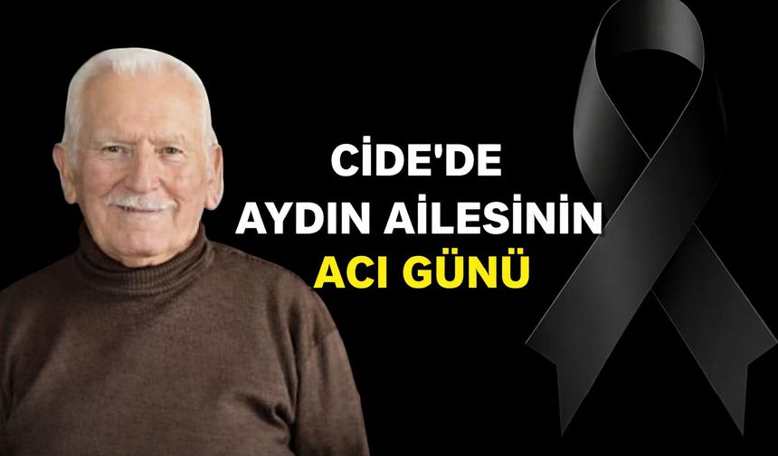 Cide’de Aydın ailesinin acı günü