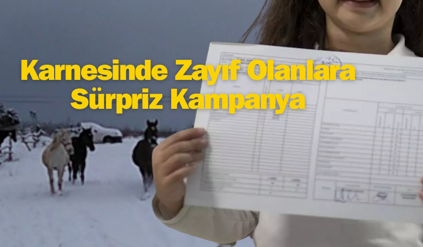 Karnesi iyi olan değil, zayıf olan sevinecek