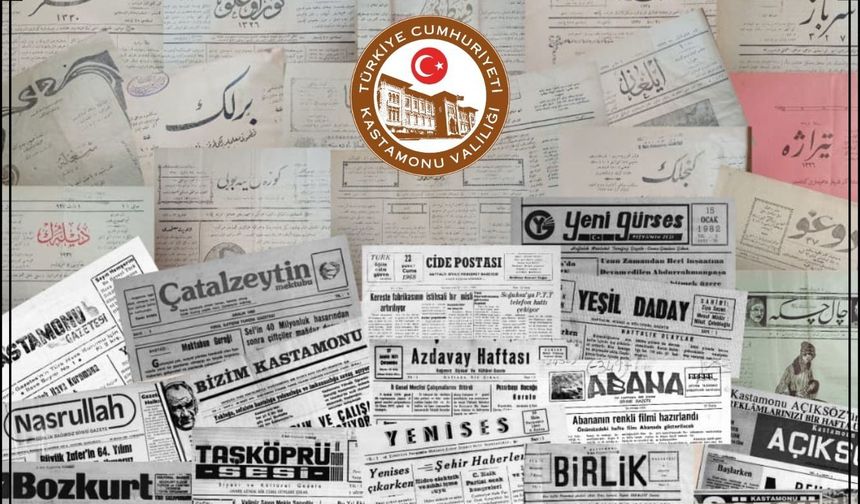 Kastamonu’nun basın tarihine yolculuk yarın!
