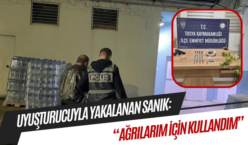 Uyuşturucuyla yakalanan sanık: “Ağrılarım için kullandım”