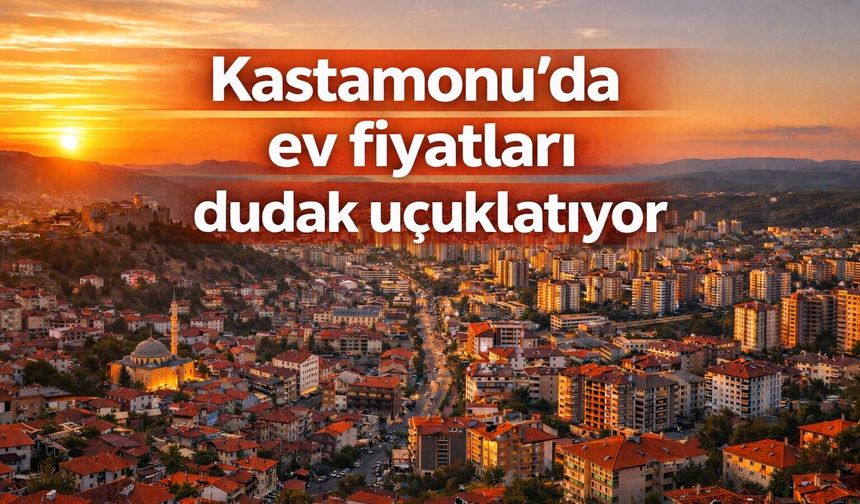 Ev fiyatları dudak uçuklatıyor