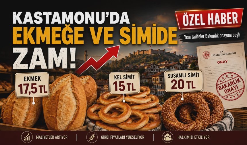 Kastamonu’da ekmek ve simide zam kapıda